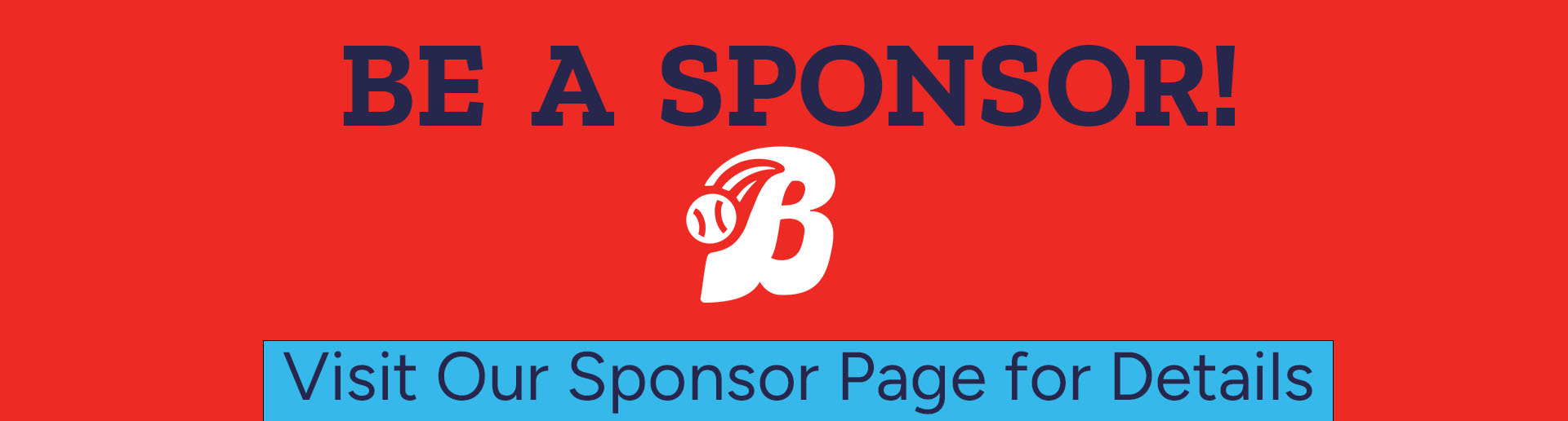 Be a Sponsor!